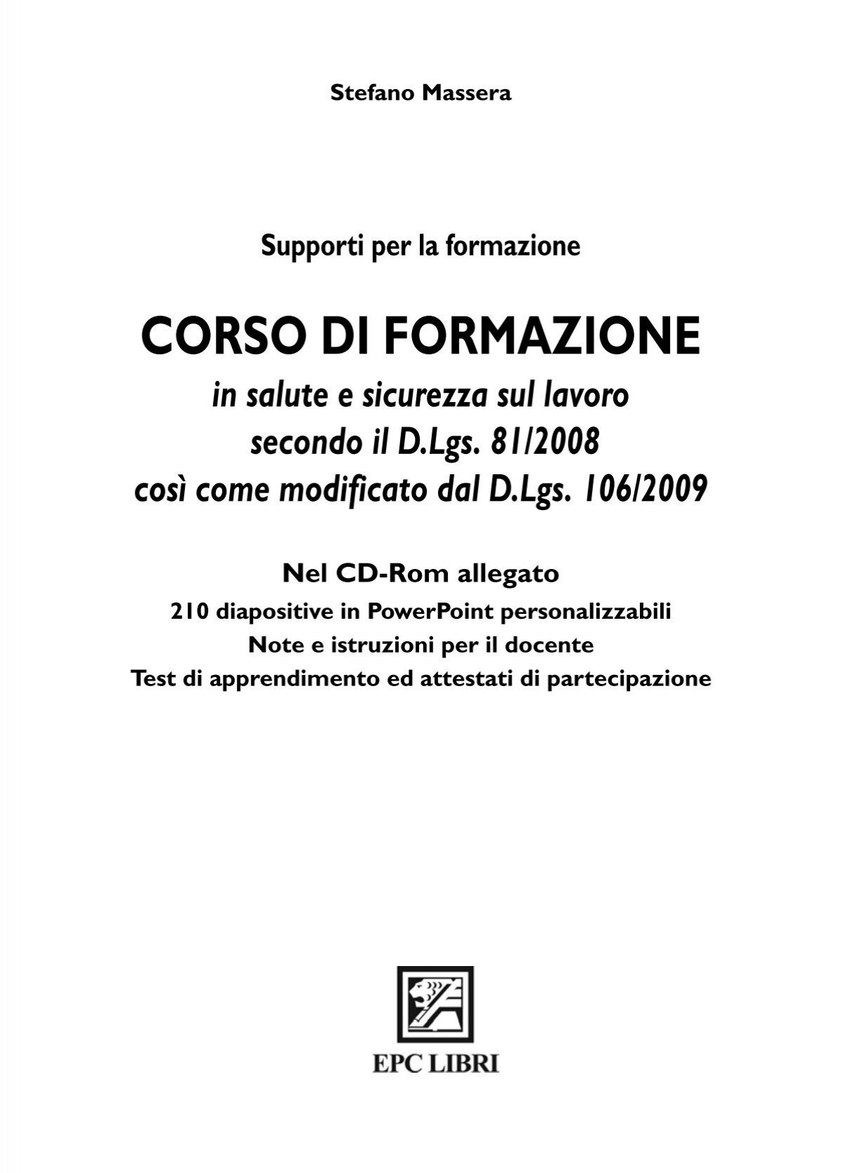 Formazione Sicurezza sul Lavoro: Corso Corsi a Norma