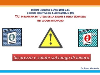 Corso sicurezza: misure obbligatorie nei luoghi di lavoro